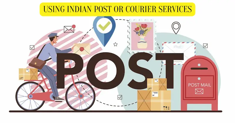 Using Indian post or courier services